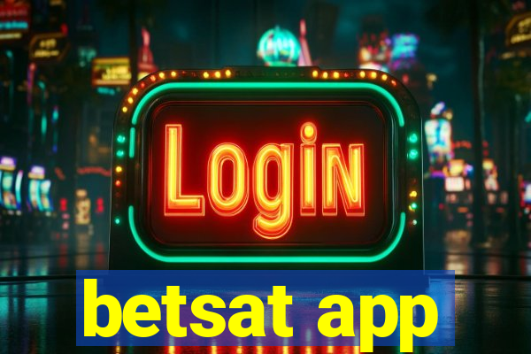 betsat app